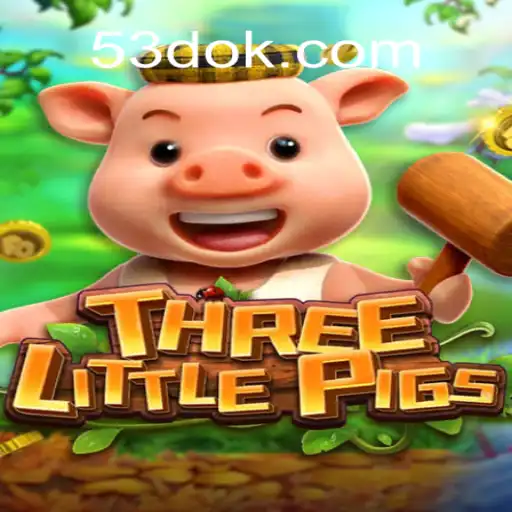 THREELITTLEPIGS: Descubra o Novo Jogo Cativante do 53D.COM